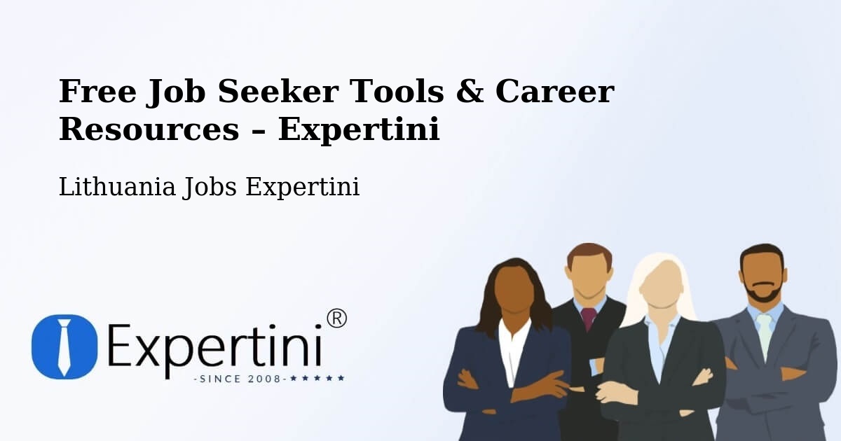 Free Job Seeker Tools & Career Resources – Šeduva - Šeduva, Lithuania Jobs Expertini