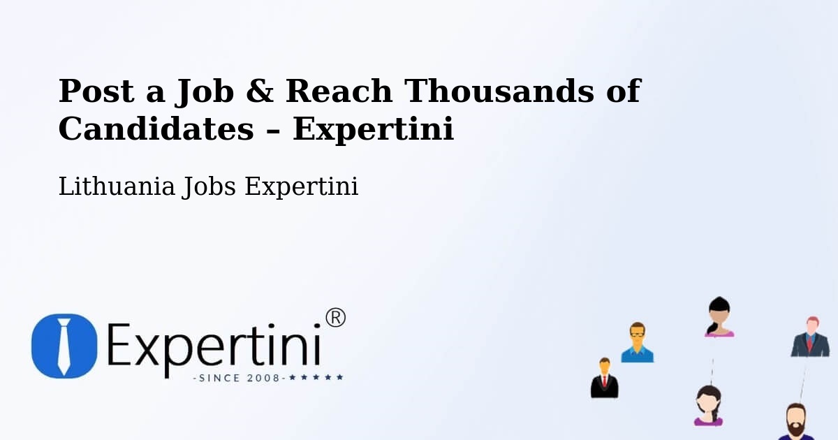 Post a Job in Šeduva – Hire the Right Talent - Šeduva, Lithuania Jobs Expertini