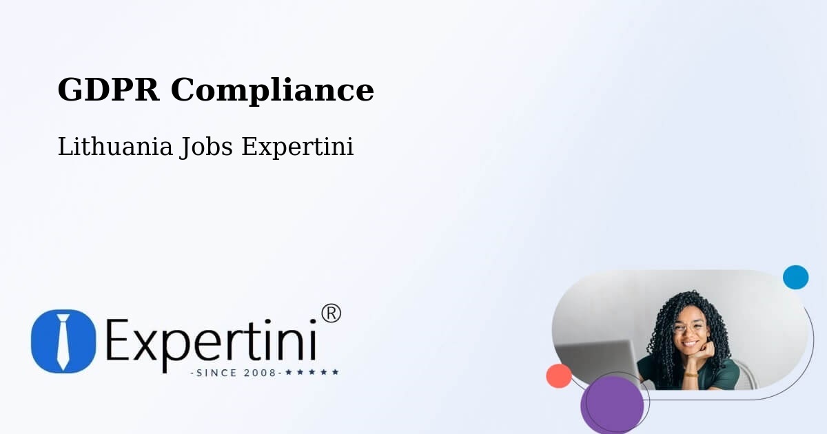 EU GDPR Compliance Statement – Šeduva - Lithuania Jobs Expertini