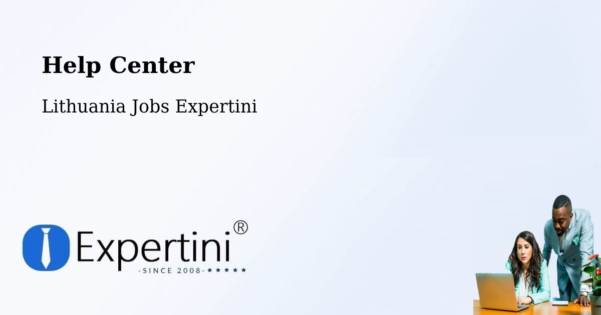 Help Center – Šeduva - Lithuania Jobs Expertini